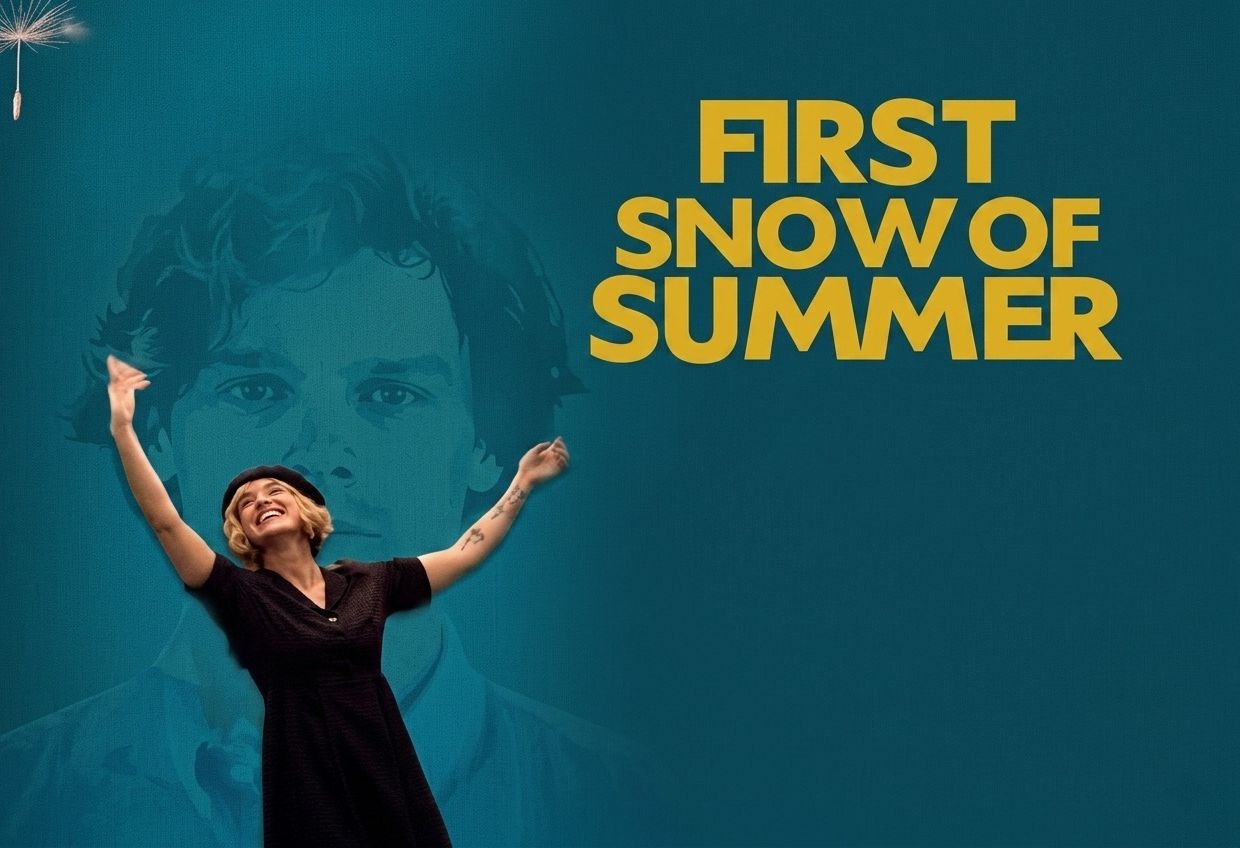  BEGIN THE FESTIVAL WITH THE FIRST SCREENING OF 'FIRST SNOW OF SUMMER' 